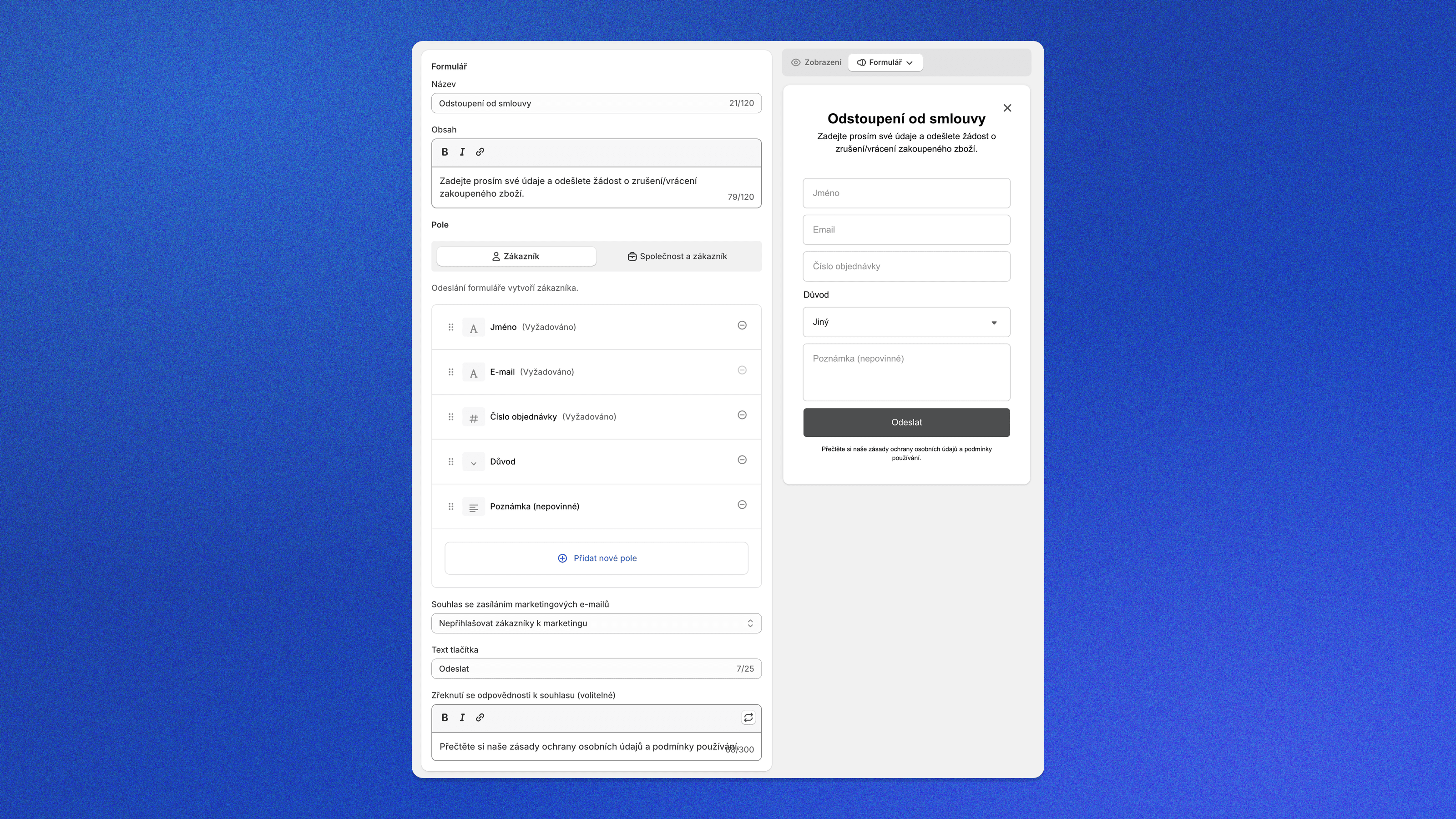 Vlastní formulář „Odstoupení od smlouvy" v Shopify Forms s poli jméno, e-mail, číslo objednávky a důvod – vpravo náhled login-free formuláře